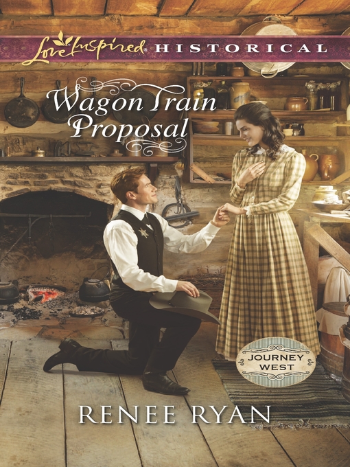 Title details for Wagon Train Proposal by Renee Ryan - Wait list